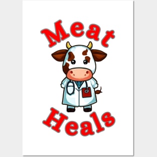 Meat heals cow doctor Posters and Art